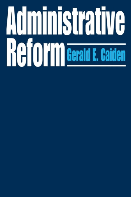 Book cover of: Administrative Reform. By: Gerald Caiden