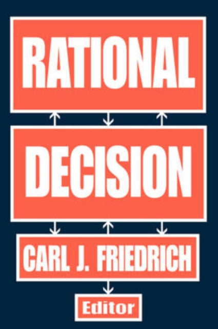 Book cover of: Rational Decision. By: Carl Friedrich
