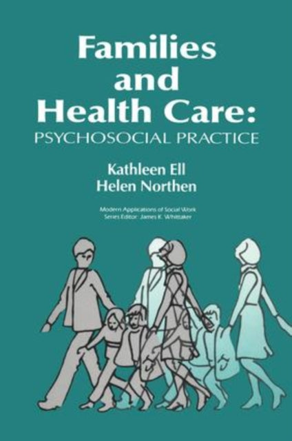 Book cover of: Families and Health Care
