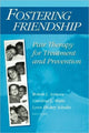 Book cover of: Fostering Friendship