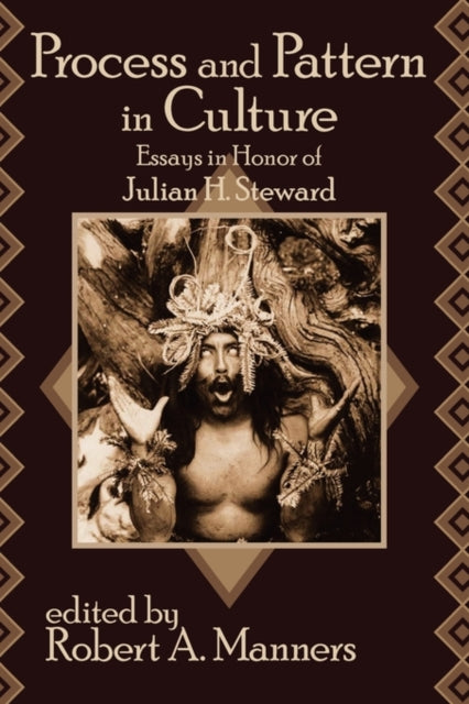 Book cover of: Process and Pattern in Culture. By: Robert Manners