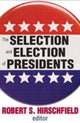 Book cover of: Selection and Election of Presidents