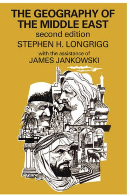 Book cover of: Geography of the Middle East. By: Stephen Hemsley Longrigg