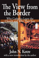 Book cover of: View from the Border. By: John N. Kotre