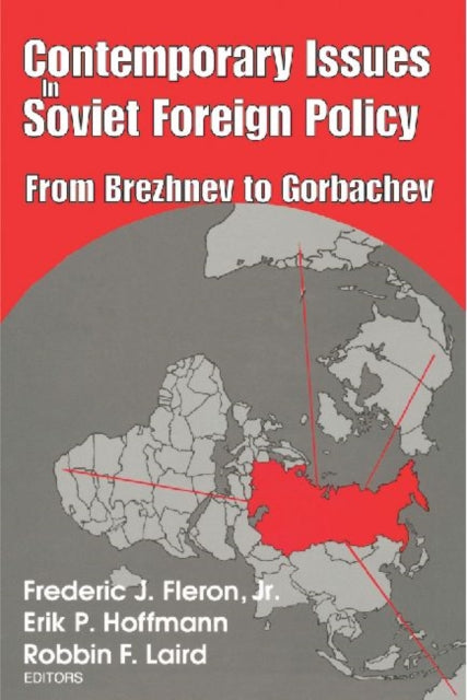 Book cover of: Contemporary Issues in Soviet Foreign Policy. By: Fleron, Frederic J., Jr.