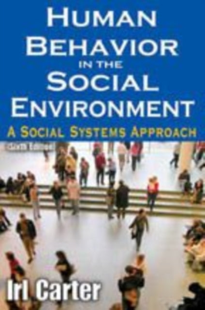 Book cover of: Human Behavior in the Social Environment. By: Ralph E. Anderson