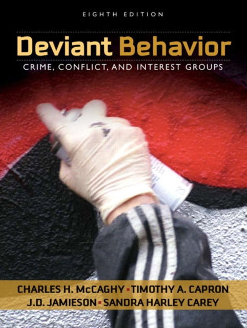 Book cover of: Deviant Behavior. By: Charles H. McCaghy