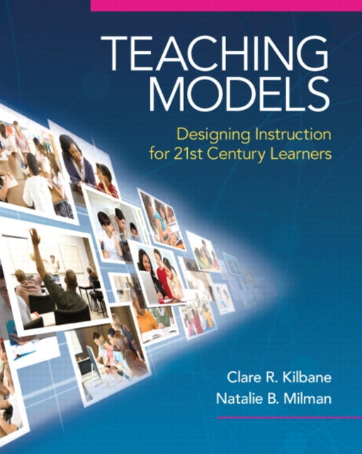 Book cover of: Teaching Models. By: Natalie B. Milman