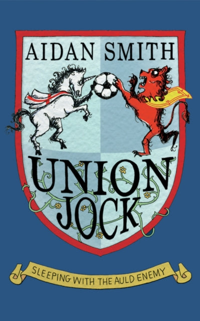 Book cover of: Union Jock. By: Aidan Smith