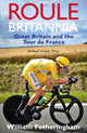 Book cover of: Roule Britannia. By: William Fotheringham