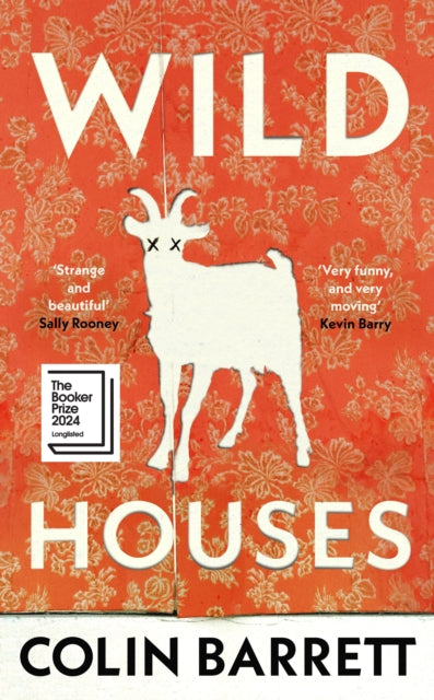 Wild Houses 9780224099851 Colin Barrett - undifferentiated