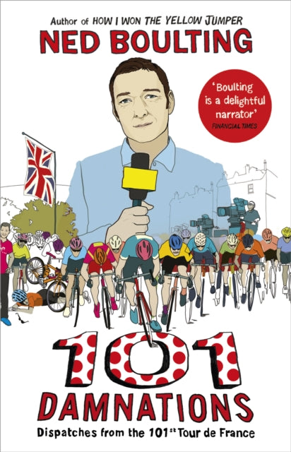 Book cover of: 101 Damnations. By: Ned Boulting