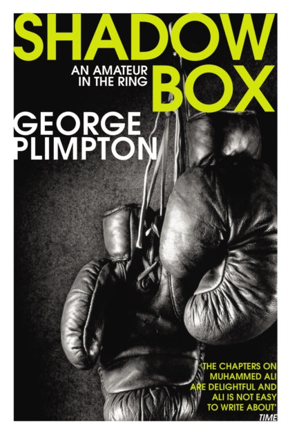 Book cover of: Shadow Box. By: George Plimpton
