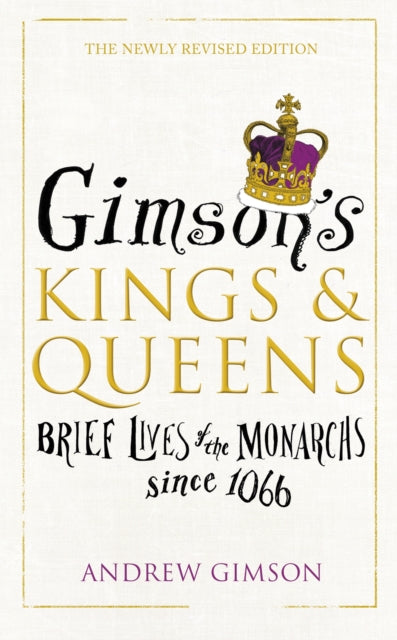 Book cover of: Gimson’s Kings and Queens. By: Andrew Gimson