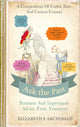 Book cover of: Ask the Past. By: Elizabeth Archibald