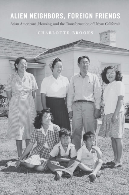 Book cover of: Alien Neighbors, Foreign Friends