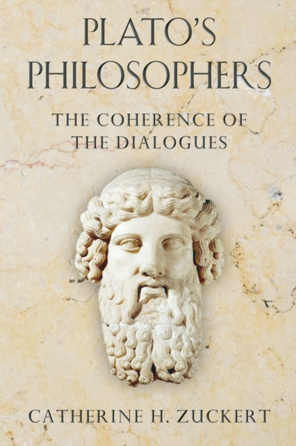 Book cover of: Plato's Philosophers. By: Catherine H. Zuckert