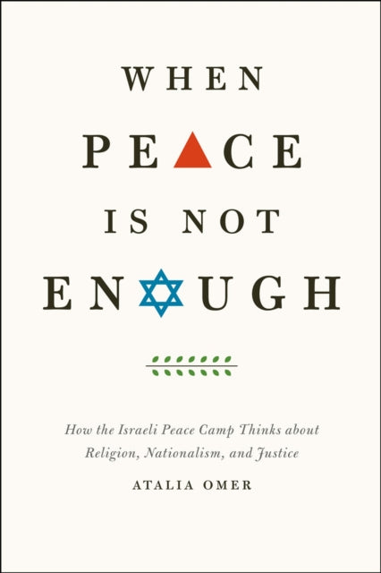 Book cover of: When Peace Is Not Enough