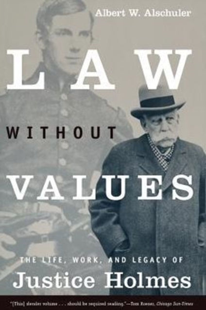 Book cover of: Law Without Values. By: Albert W. Alschuler