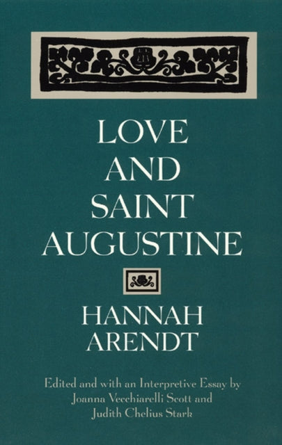 Book cover of: Love and Saint Augustine