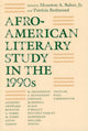 Book cover of: Afro-American Literary Study in the 1990s