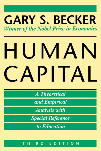 Book cover of: Human Capital. By: Gary Stanley Becker