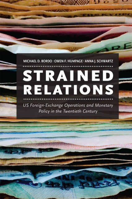 Book cover of: Strained Relations. By: Michael D. Bordo