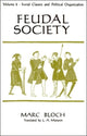 Book cover of: Feudal Society, V 2 (Paper Only). By: Marc Bloch