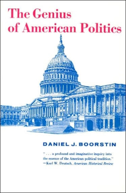 Book cover of: Genius of American Politics. By: Daniel J. Boorstin
