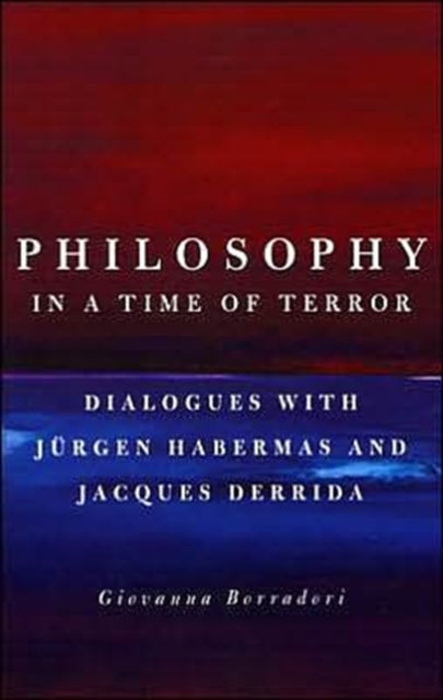 Book cover of: Philosophy in a Time of Terror. By: Giovanna Borradori