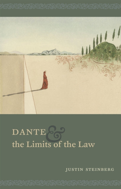 Book cover of: Dante and the Limits of the Law
