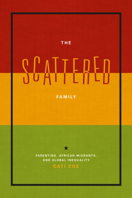 Book cover of: Scattered Family. By: Cati Coe