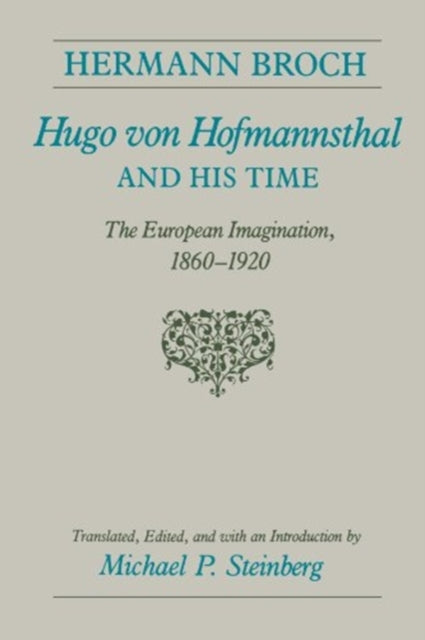 Book cover of: Hugo Von Hofmannsthal and His Time