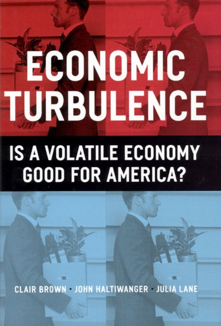 Book cover of: Economic Turbulence. By: Clair Brown