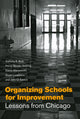 Book cover of: Organizing Schools for Improvement