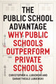 Book cover of: Public School Advantage. By: Christopher Lubienski