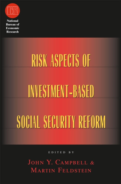 Book cover of: Risk Aspects of Investment-Based Social Security Reform