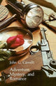 Book cover of: Adventure, Mystery, and Romance. By: John G. Cawelti