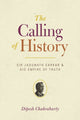 Book cover of: Calling of History. By: Dipesh Chakrabarty
