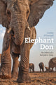 Book cover of: Elephant Don. By: Caitlin O'Connell