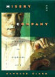 Book cover of: Misery and Company