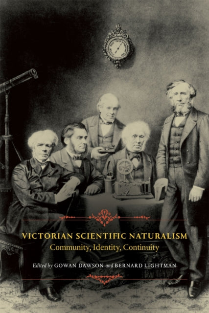 Book cover of: Victorian Scientific Naturalism