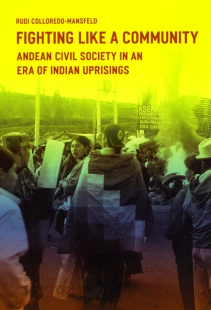 Book cover of: Fighting Like a Community. By: Rudolf Josef Colloredo-Mansfeld