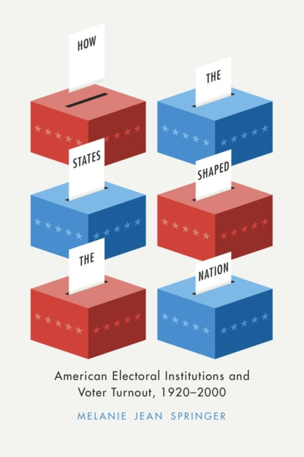 Book cover of: How the States Shaped the Nation. By: Melanie Jean Springer