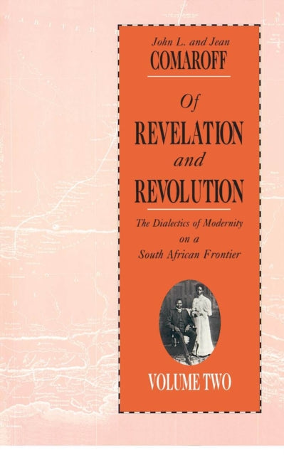 Book cover of: Of Revelation and Revolution, Volume 2. By: John L. Comaroff