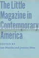 Book cover of: Little Magazine in Contemporary America. By: Ian Morris