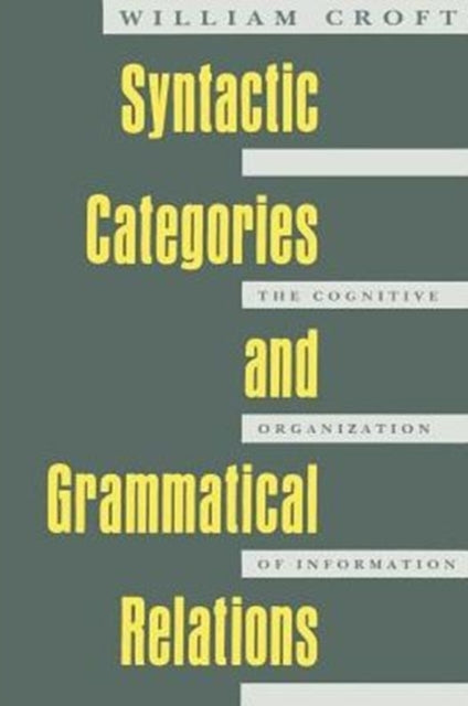 Book cover of: Syntactic Categories and Grammatical Relations