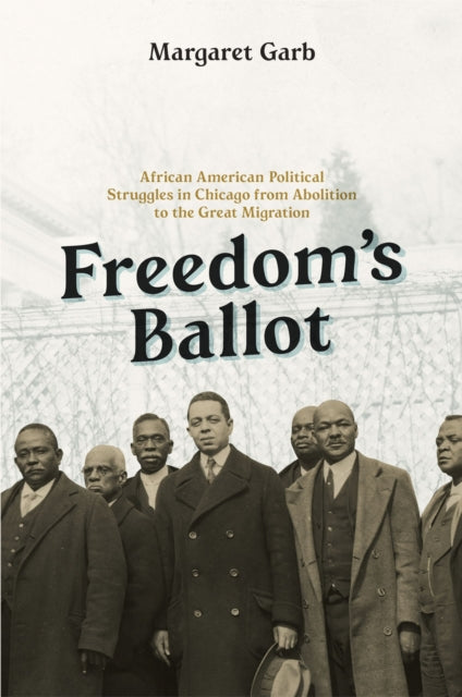 Book cover of: Freedom's Ballot. By: Margaret Garb