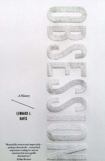 Book cover of: Obsession. By: Lennard J. Davis