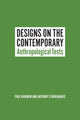 Book cover of: Designs on the Contemporary. By: Paul Rabinow
